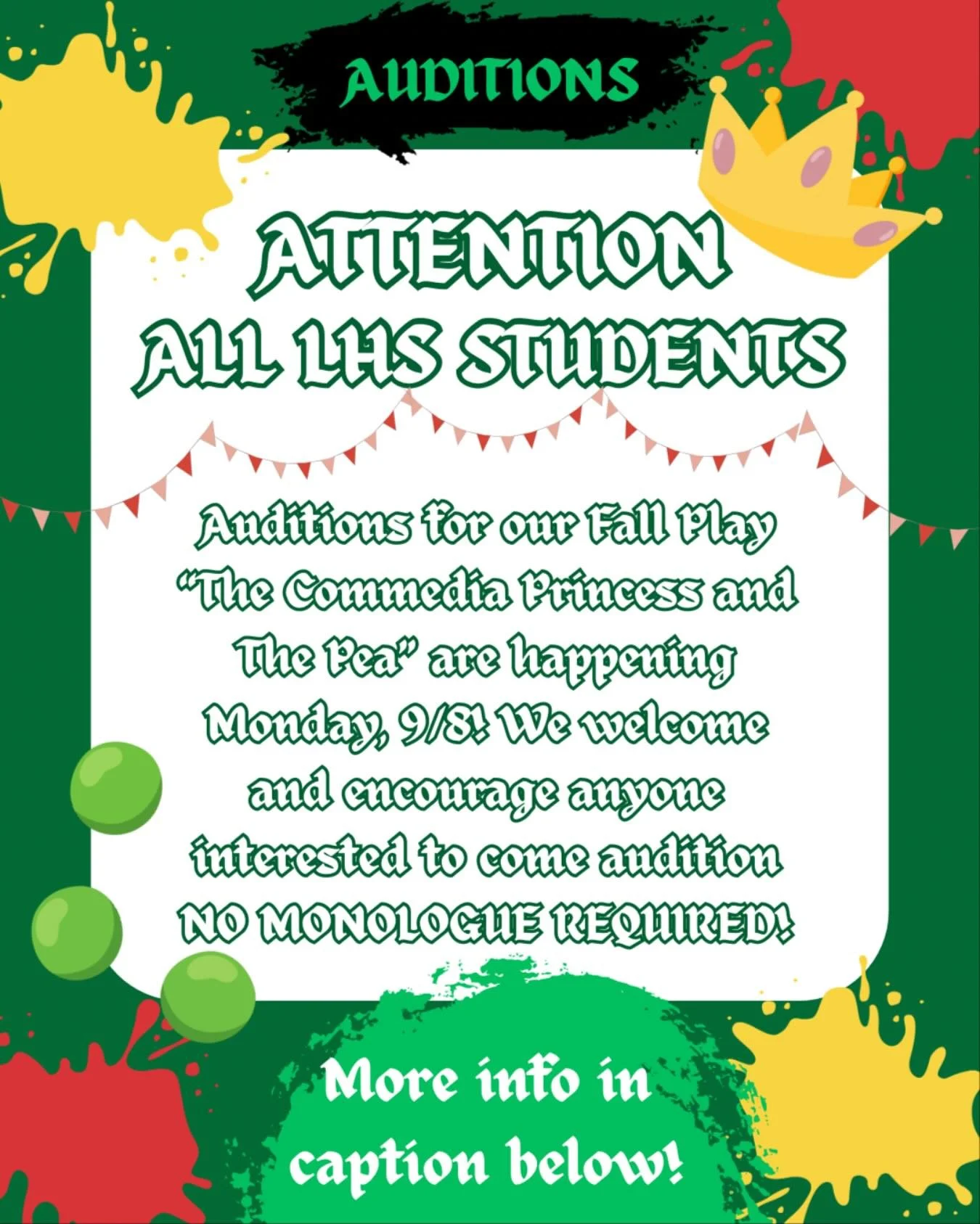 The Troupe is calling! Auditions for Princess And The Pea are coming up! And you read that right— for this audition specifically, just march on over to the auditorium after school on Monday the 8th and we’ll take it from there. The link t