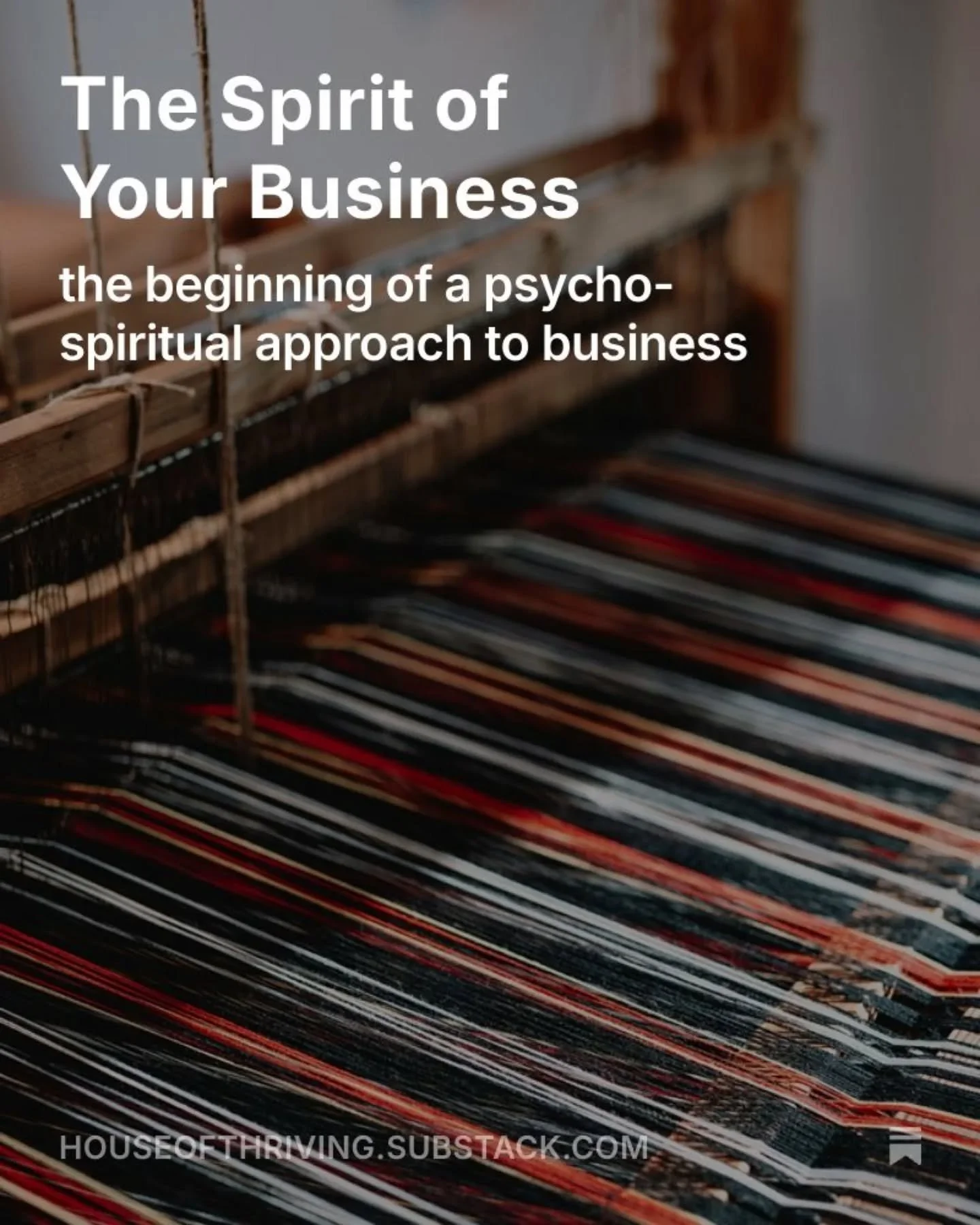 At House of Thriving, we love finding news ways to think about and be about business. I've always been intrigued that the etymology of the word business comes from "busyness" and "anxiety." No wonder it's so easy to get stuck in n
