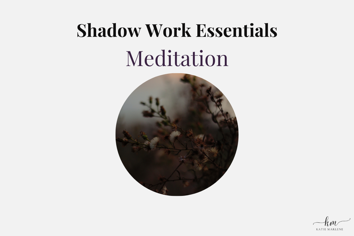 Shadow Work Essentials Meditation