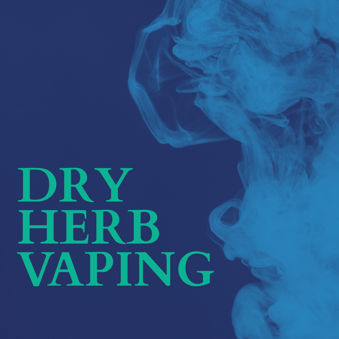 Understanding Dry Herb Vaporizers: A Different Way to Consume Flower  