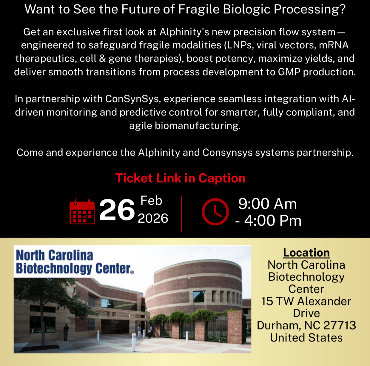 An event invitation for a biotech conference at North Carolina Biotechnology Center, featuring details about a new precision flow system for fragile biologic processing, with the event date February 26, 2026, from 9:00 a.m. to 4:00 p.m., and a photo of the center's building.