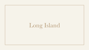 Long Island — Sarah Bartholomew Design