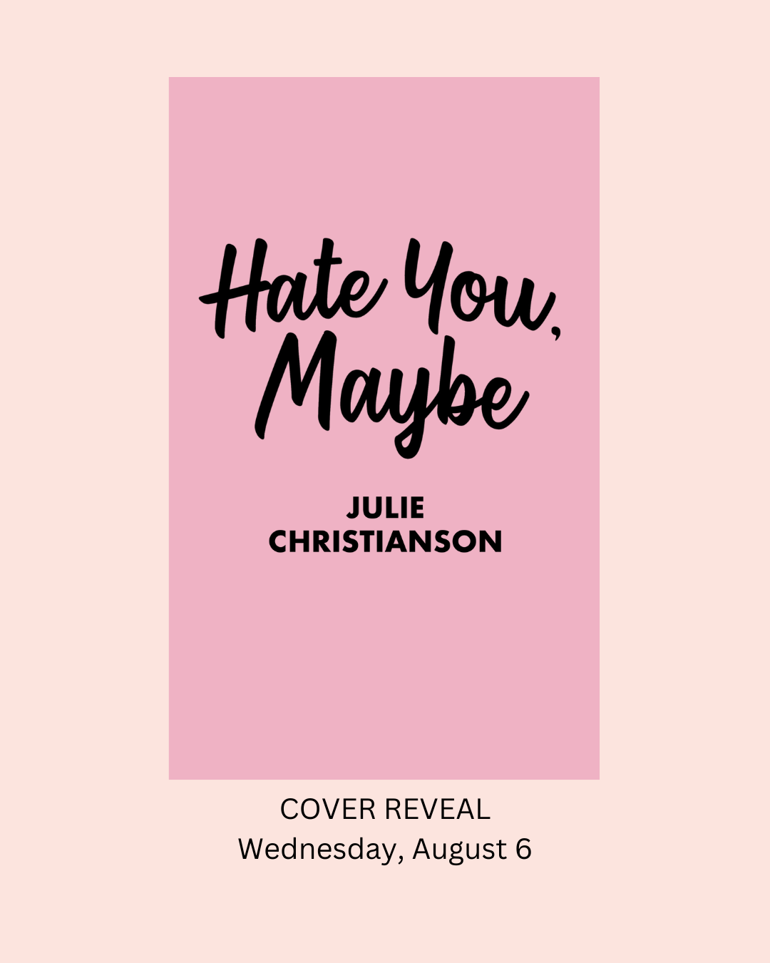 HATE YOU, MAYBE
