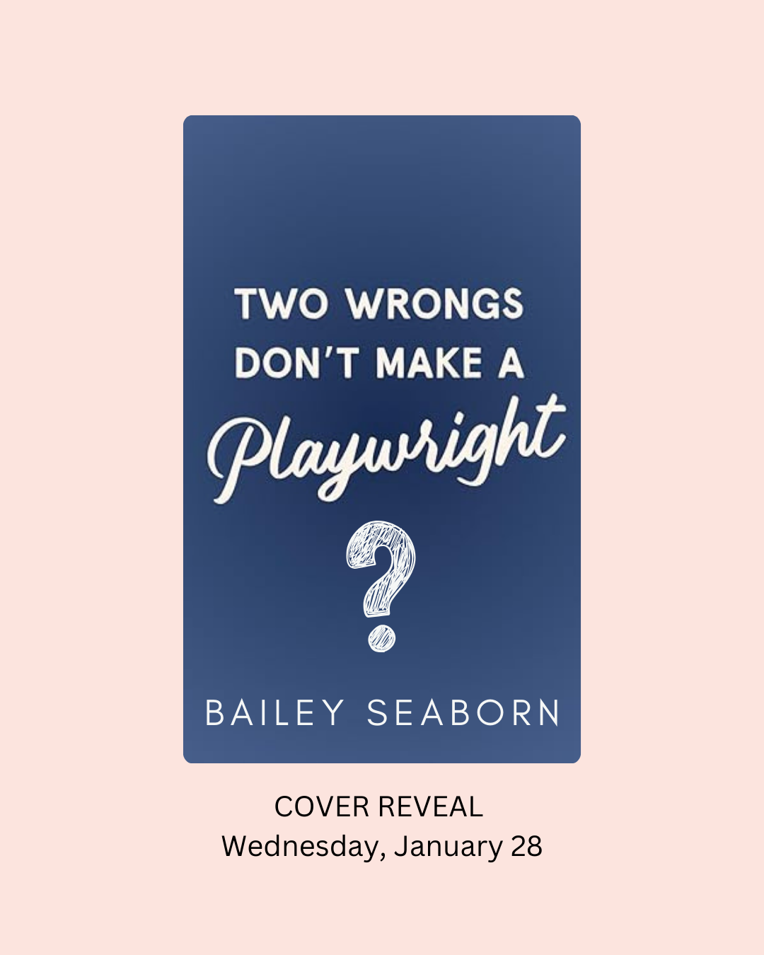 Two wrongs don’t make a playwright