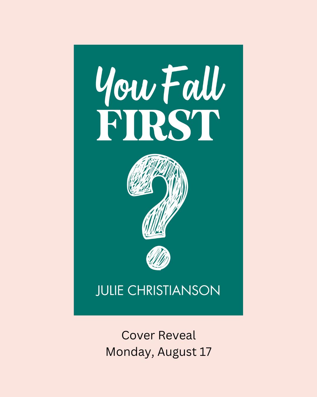 YOU FALL FIRST COVER REVEAL