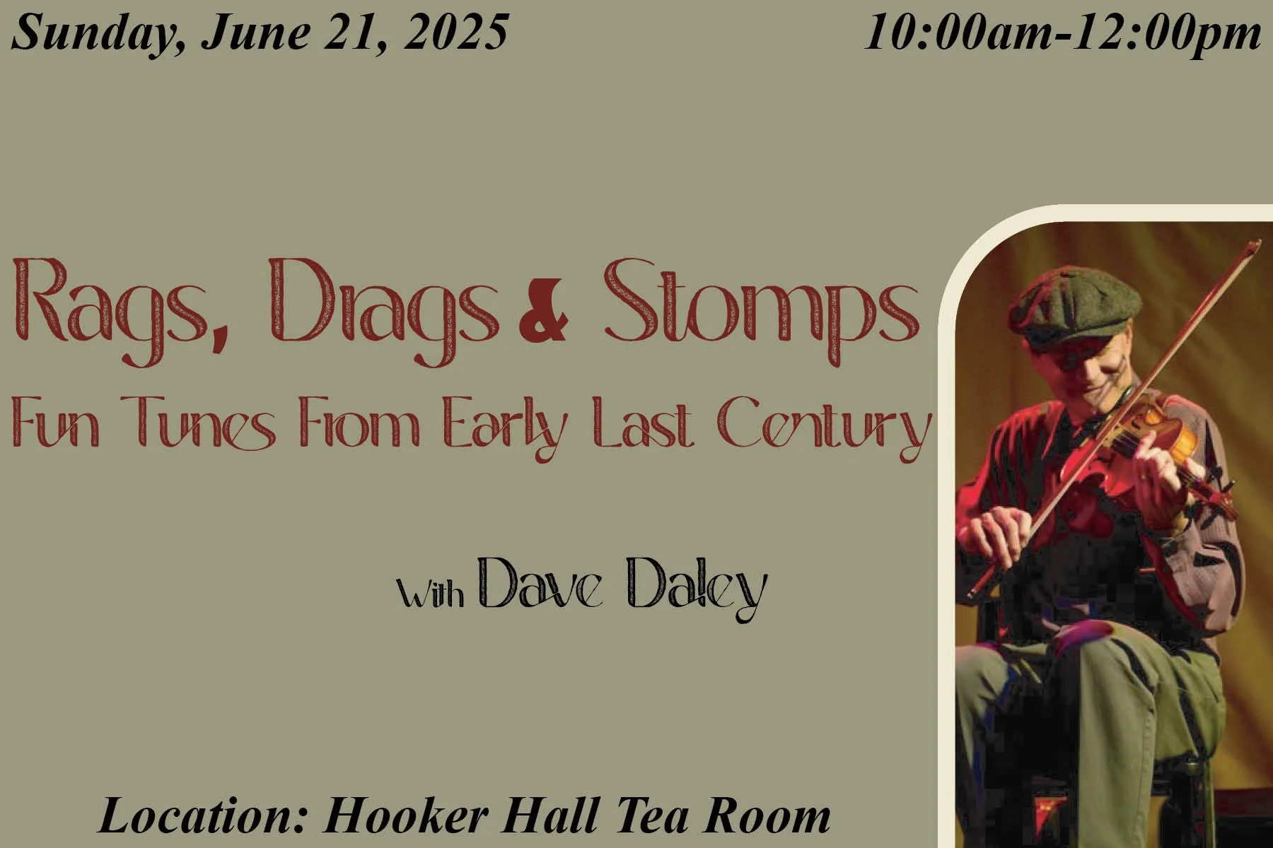 Rags, Drags, and Stomps -  Fun Tunes From Early Last Century with Dave Daley