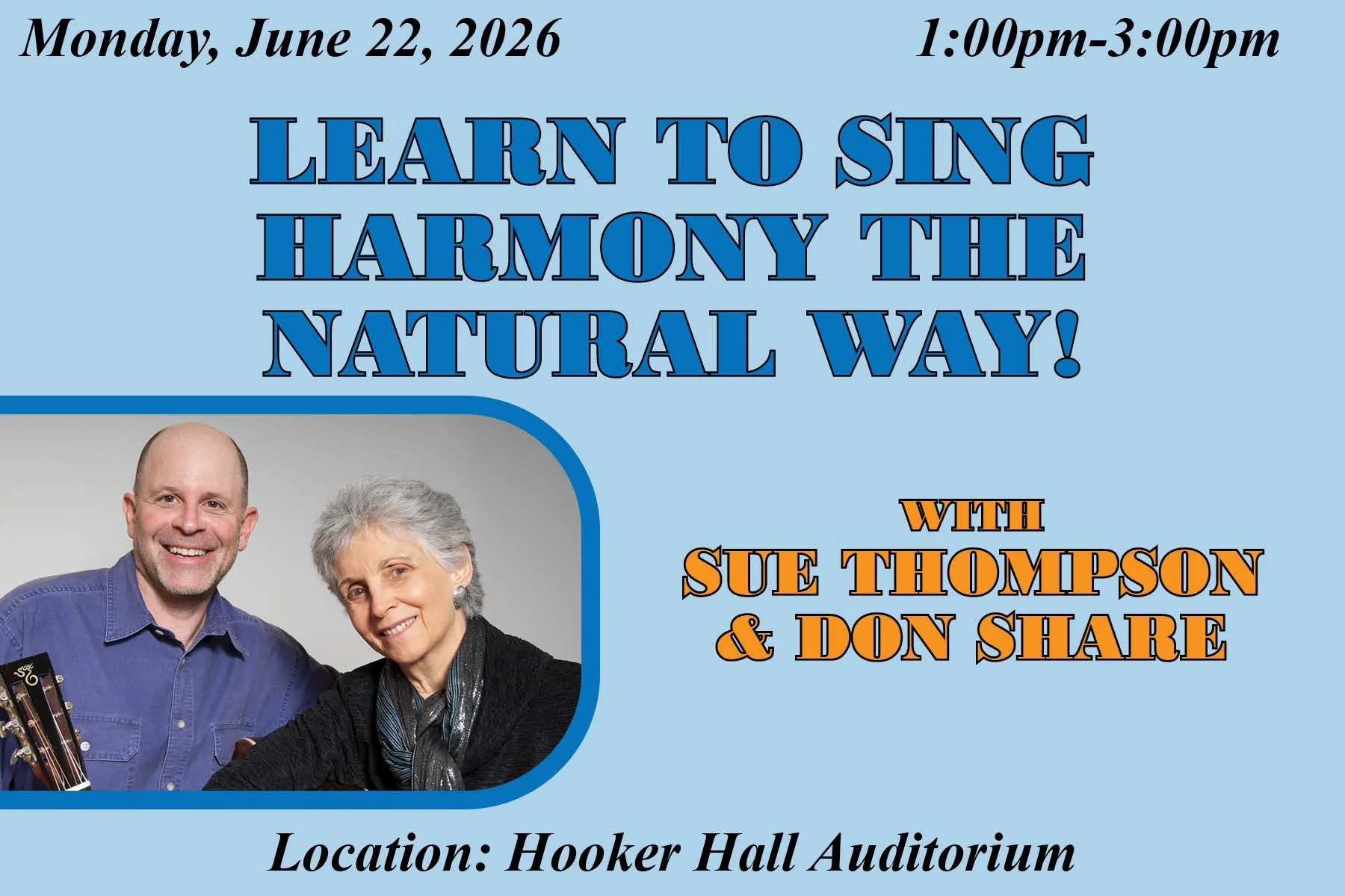 Learn to Sing Harmony the Natural Way! With Sue Thompson  & Don Share