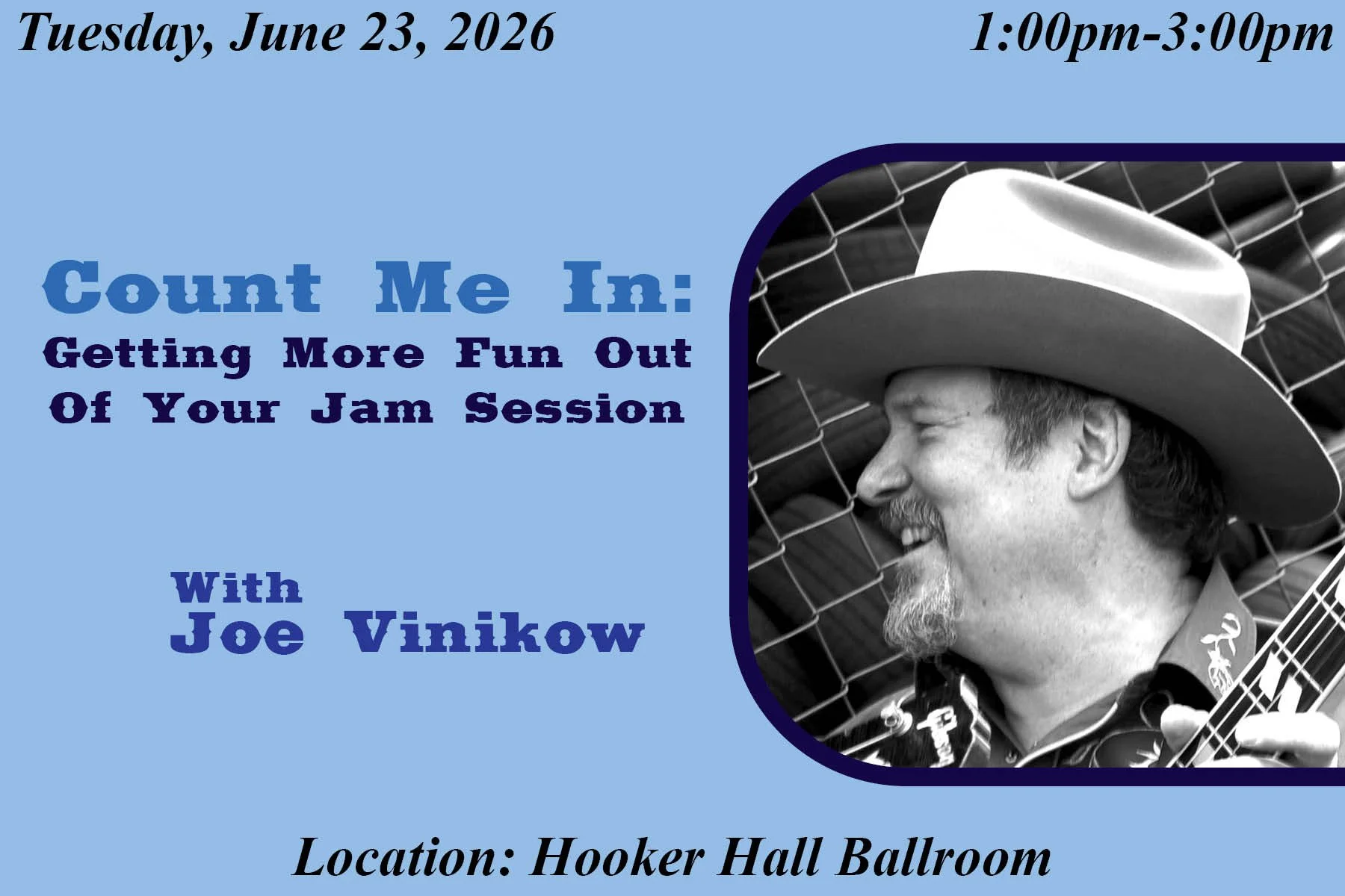 Count Me In:  Getting More Fun Out Of Your Jam Session with Joe Vinikow