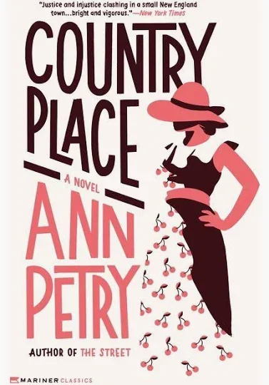 Country Place by Ann Petry