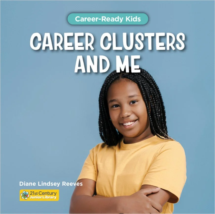 Career Ready Kids: Career Clusters and Me