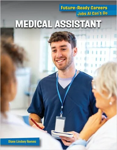 Future-Ready Careers: Medical Assistant