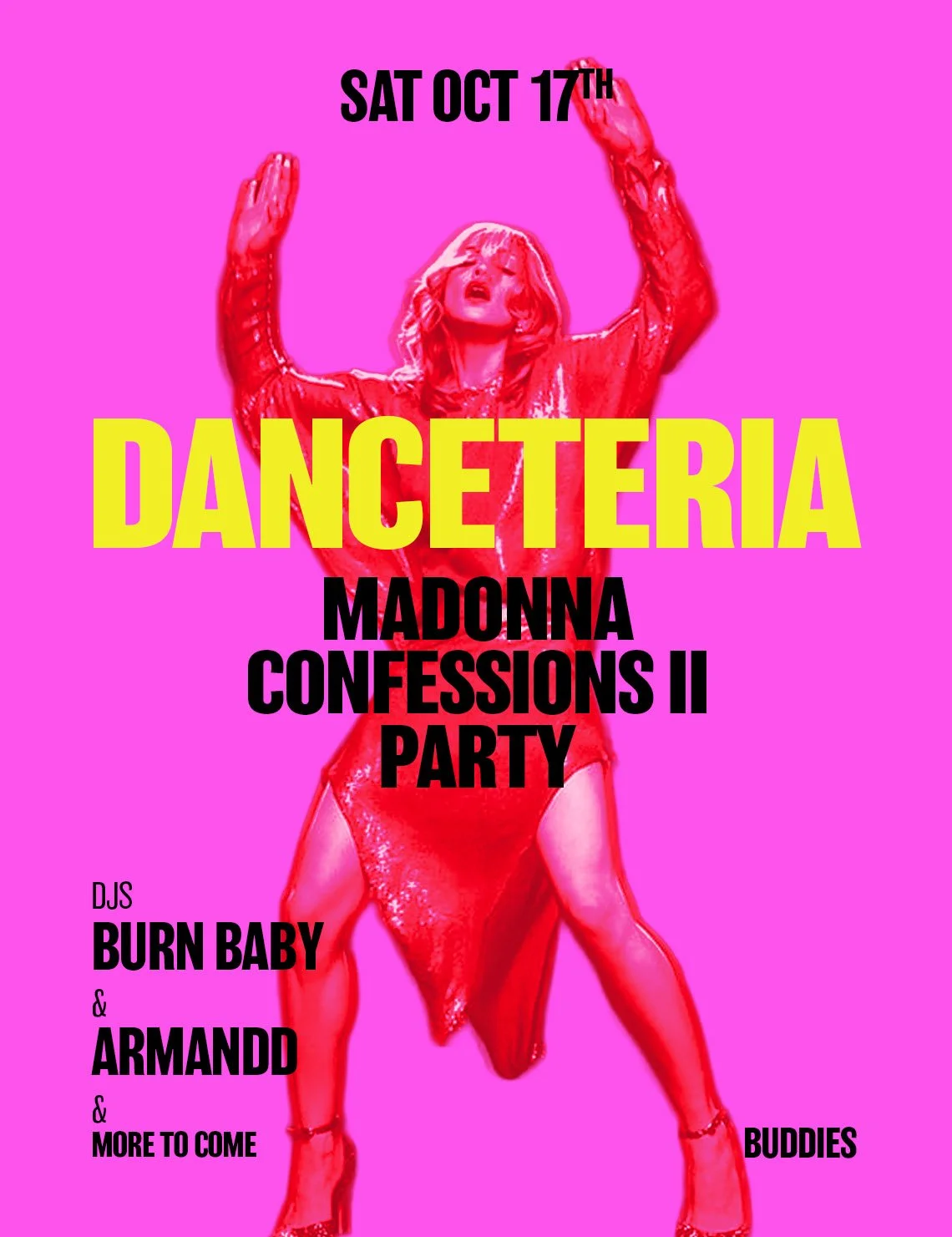 Danceteria Madonna Confessions II Party • Oct 17