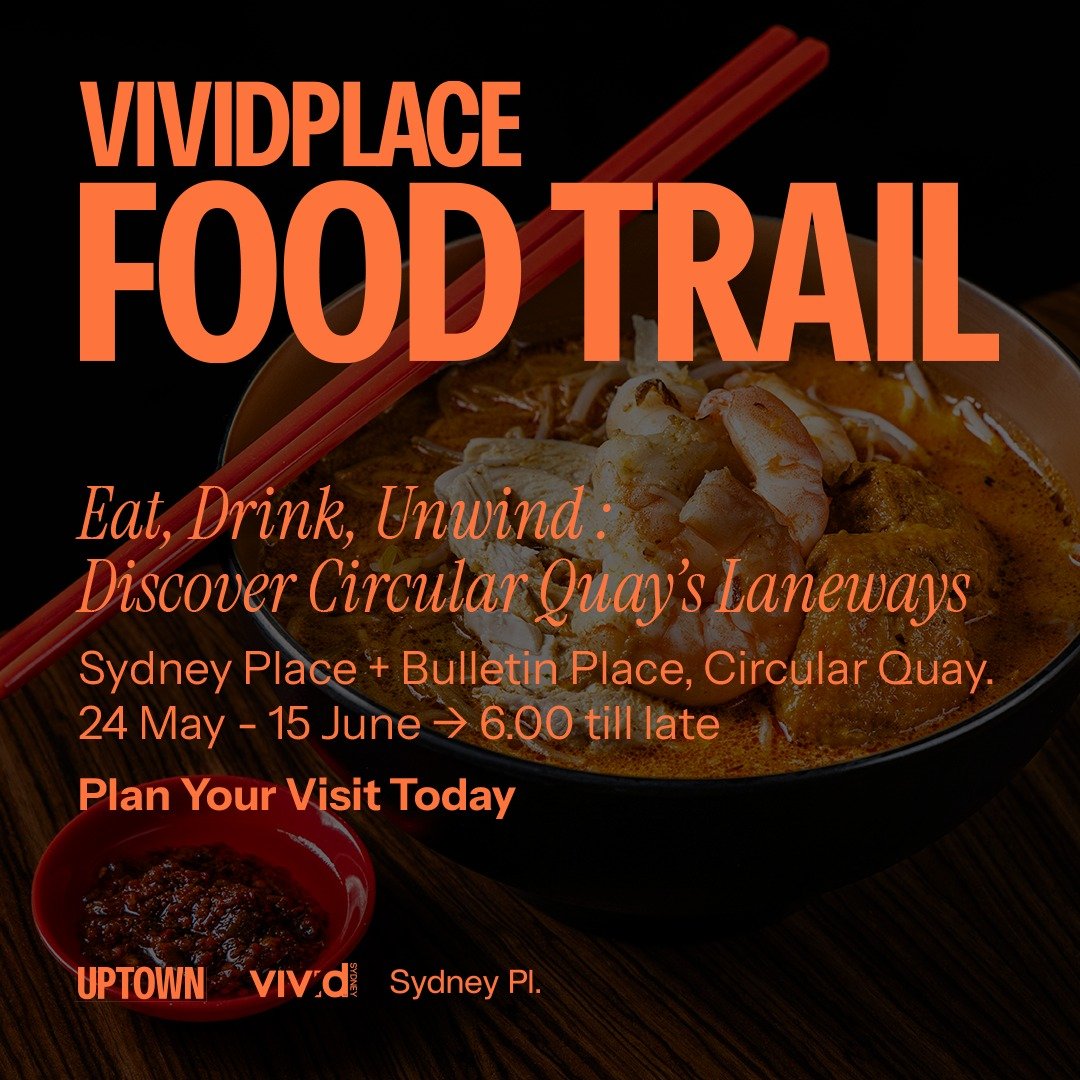 🍴 UpTown Presents: VividPlace Food Trail at Vivid Sydney!
 
Explore the laneways of Sydney Place and Bulletin Place, just steps from Circular Quay. This buzzing @uptown.sydney and @visitsydneyplace adventure features over 20 incredible dining and dr