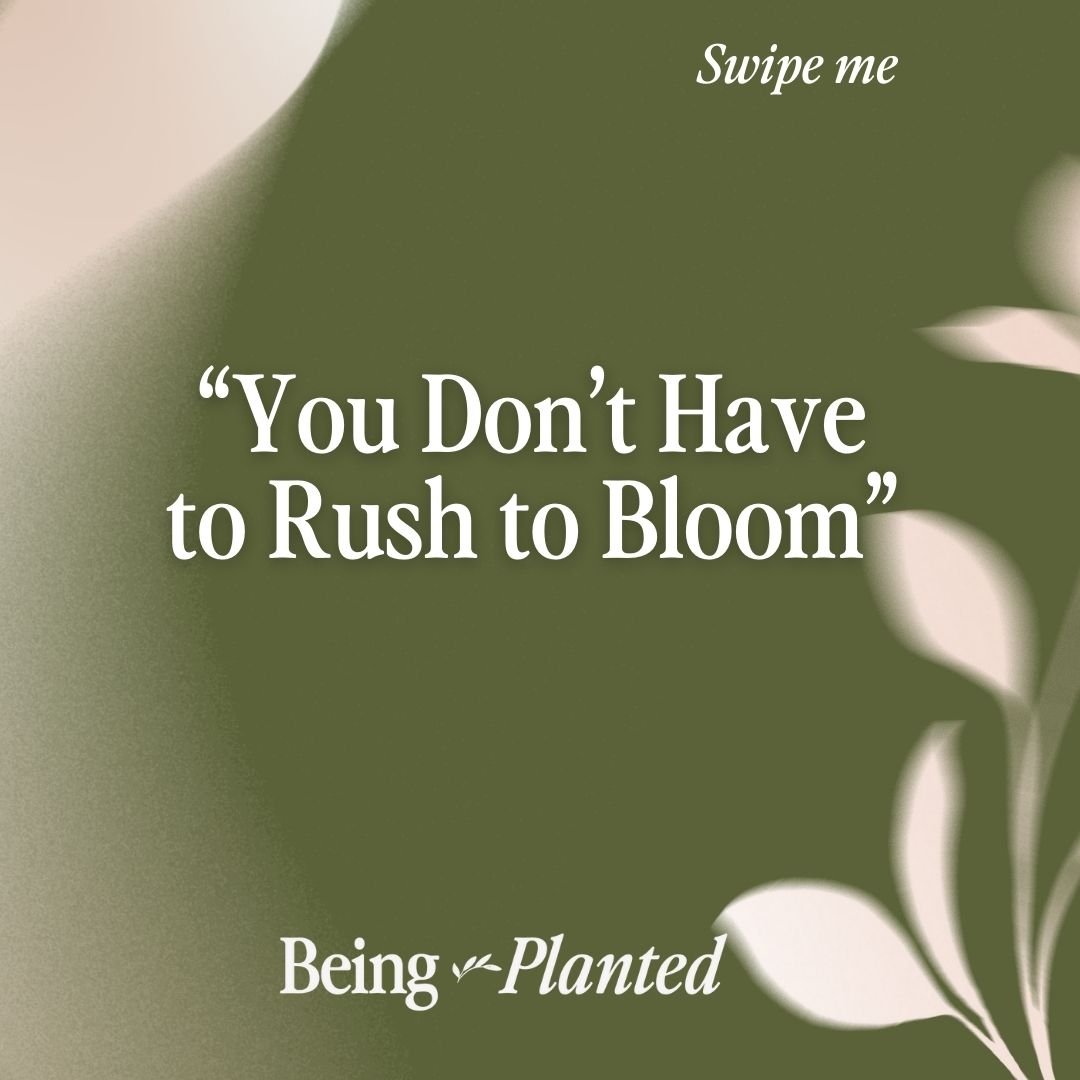 Peonies. Daisies. Dandelions. �All blooming in their own time.
You, too.

We made the Being App for the moments when you wonder if it&rsquo;s &ldquo;too late,&rdquo;�if you &ldquo;should&rsquo;ve been there by now,&rdquo;�if something&rsquo;s wrong w