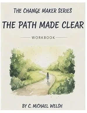 A Path Made Clear Workbook