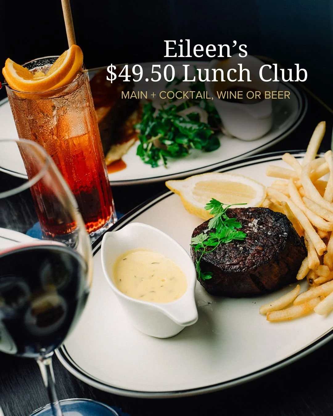 Eileen’s $49.50 Lunch Club