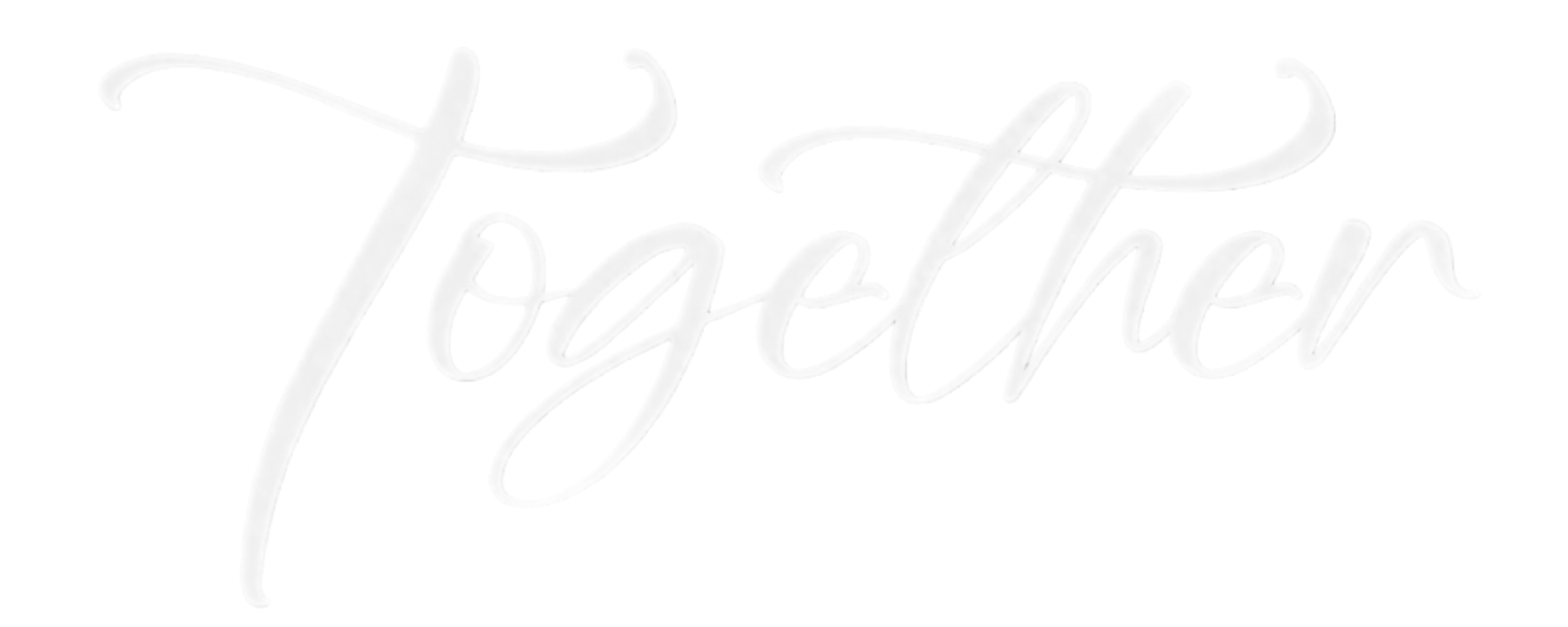 "Together" in white script on black background