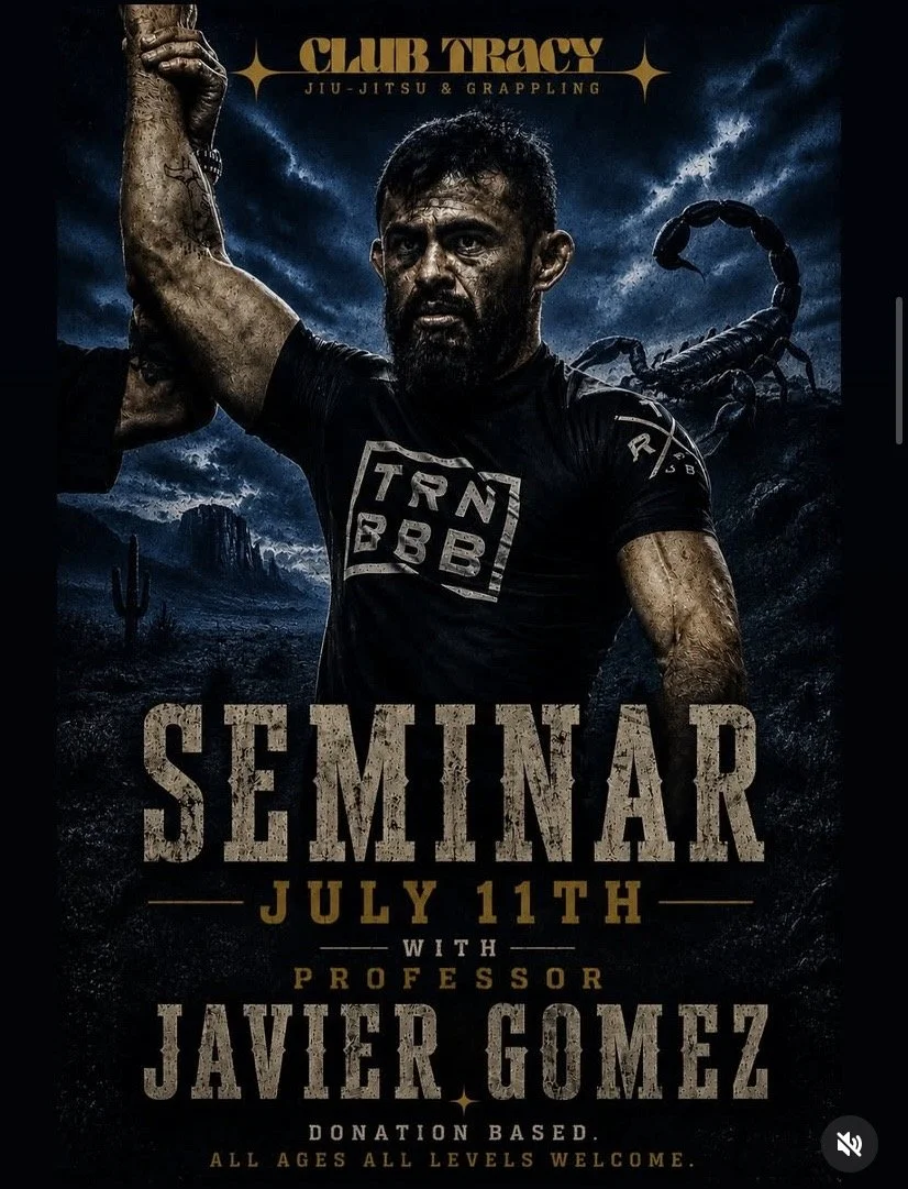 Flyer advertising BJJ seminar with Javier Gomez on Saturday July 11th at Club Tracy at 2pm
