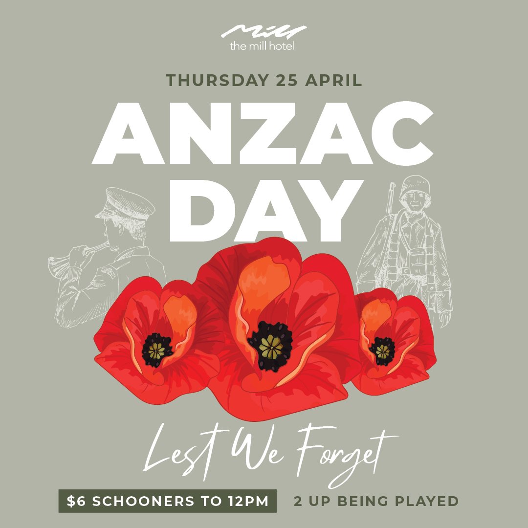 A day to remember.. Lest we forget.🌹 

After dawn service, let's come together in remembrance and gratitude. 🇦🇺 

We'll have 2UP being played and $6 schooners available till 12pm. 
.
.
.
.
#ANZACDay #LestWeForget #millhotel