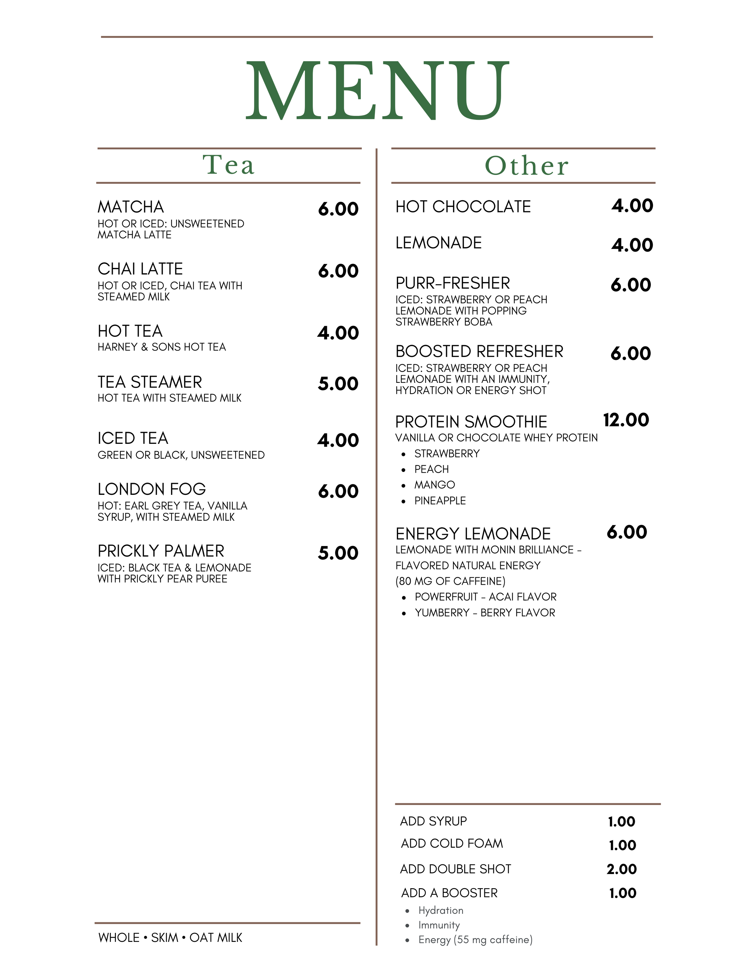 Menu menu with sections for Tea and Other drinks, listing items such as Matcha, Chai Latte, Hot Tea, Tea Steamer, Iced Tea, London Fog, Prickly Palmer, and various other beverages with their prices.