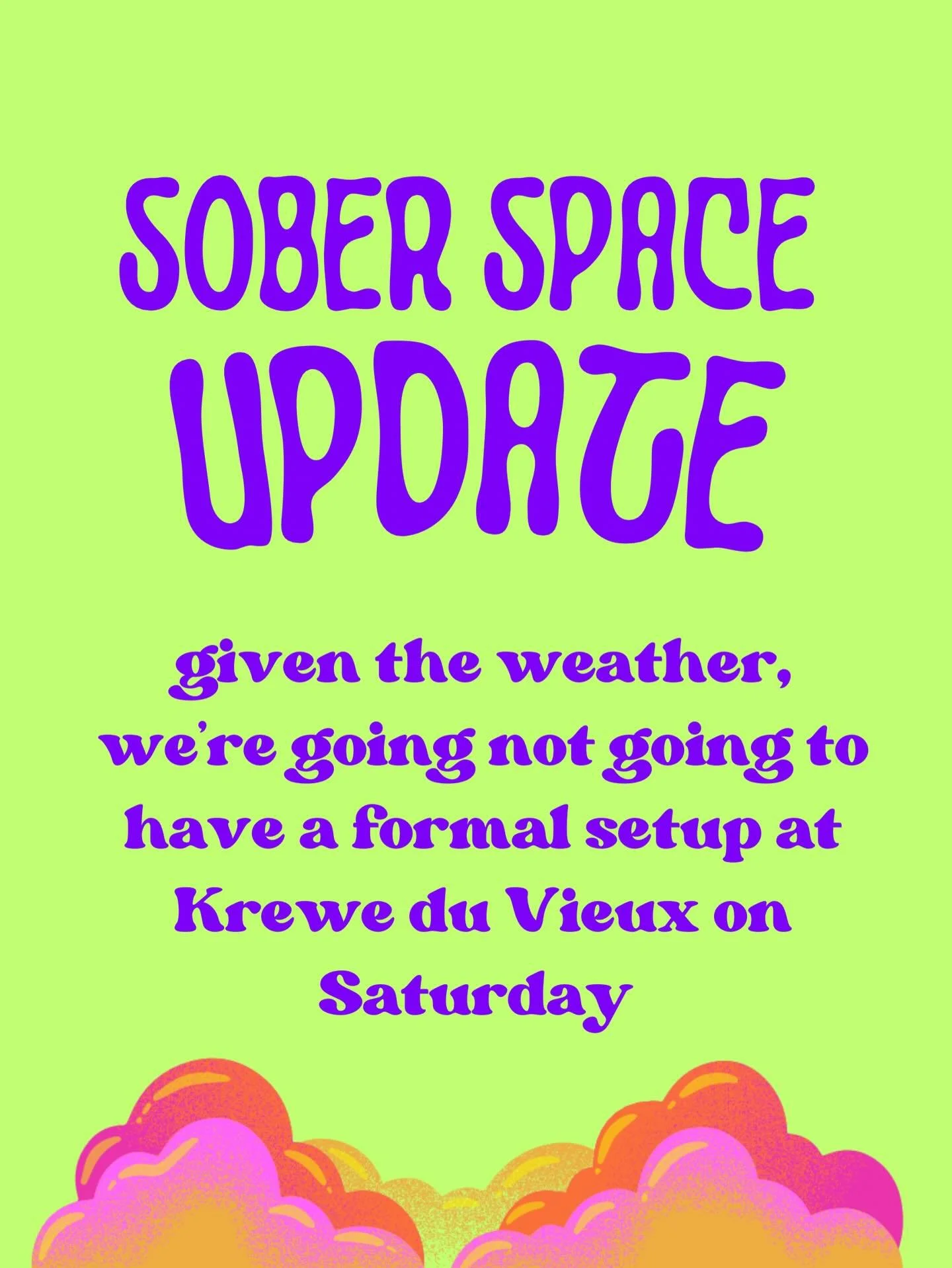 The @nolalambdacenter #SoberKrewe ✨ is practicing acceptance this Carnival season! 

Due to extreme cold weather, we're taking a safety-first approach and won't be at Krewe Du Vieux on Saturday. 

Want to join us and help bring sober spaces to future
