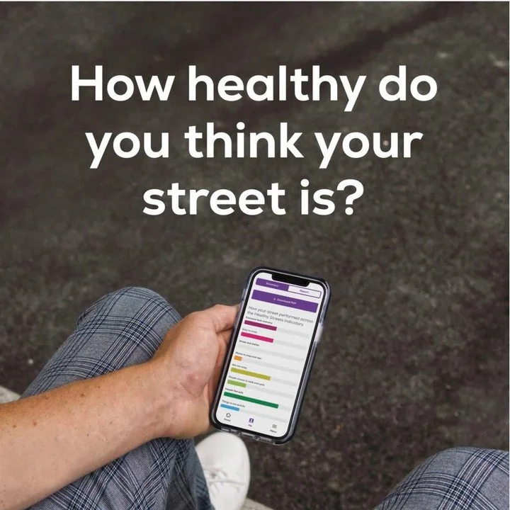 Healthy Streets – Guided Street Assessment