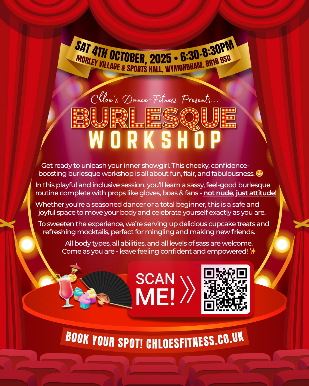 Event poster for a burlesque workshop on Saturday, October 4th, 2025, from 6:30 to 8:30 PM at Morley Village & Sports Hall in Wymondham. The poster features red stage curtains, a red circular stage, and decorative elements like cocktails, cupcakes, a fan, and a QR code for booking.
