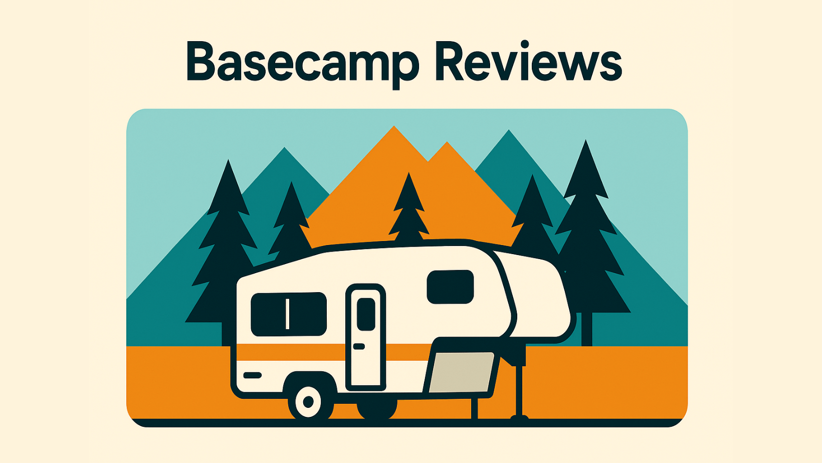 Illustration of a camper trailer set against a mountain and pine tree background, with the text 'Basecamp Reviews' above.