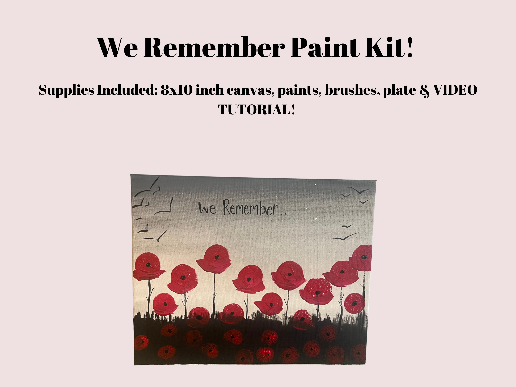 We Remember Paint Kit!