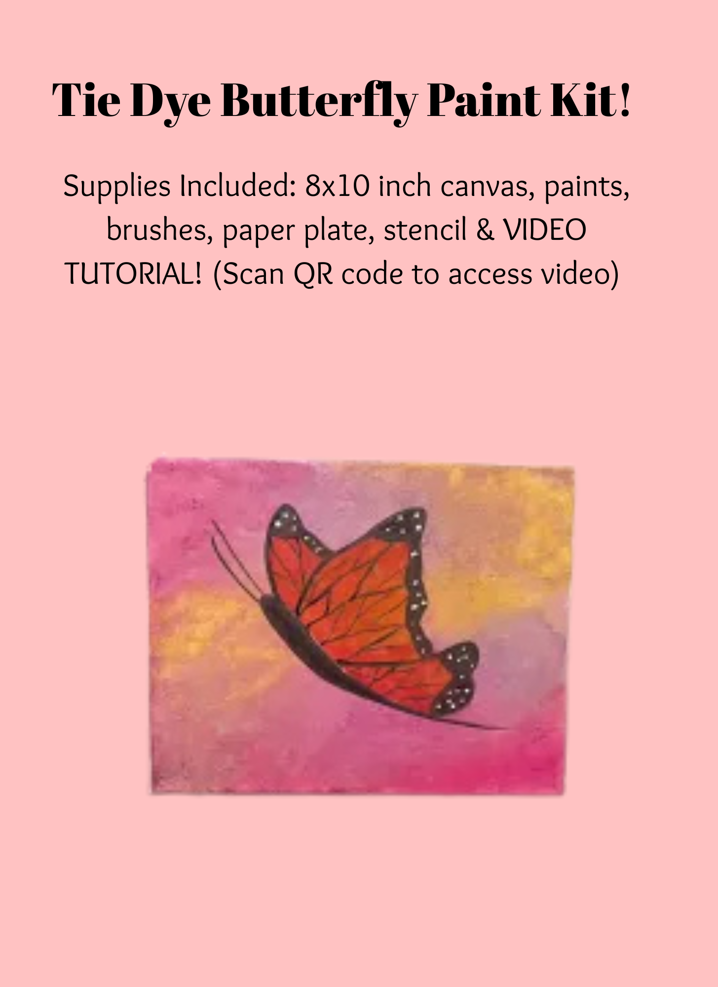 Tie Dye Butterfly Paint Kit!