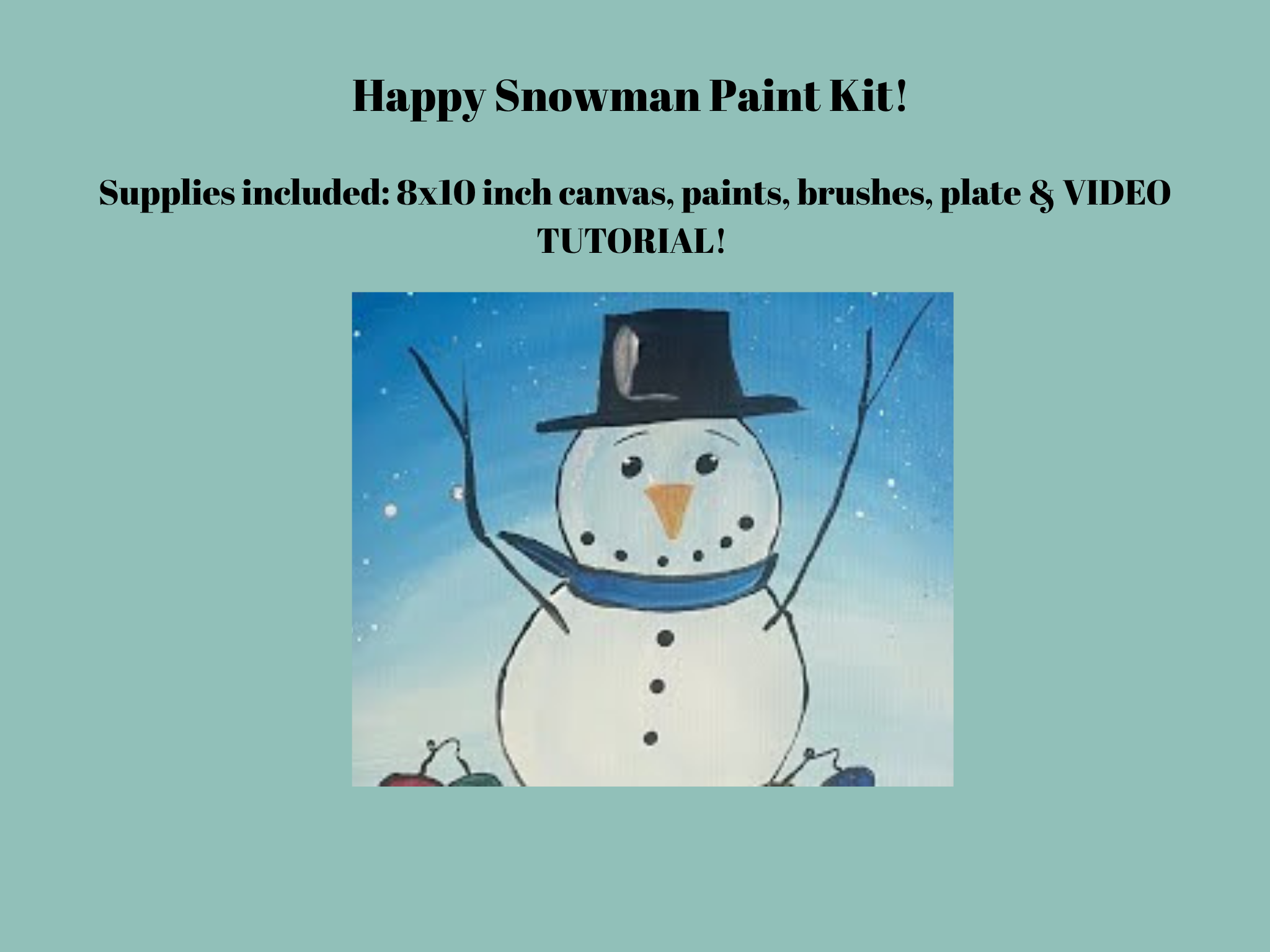 Happy Snowman Paint Kit!