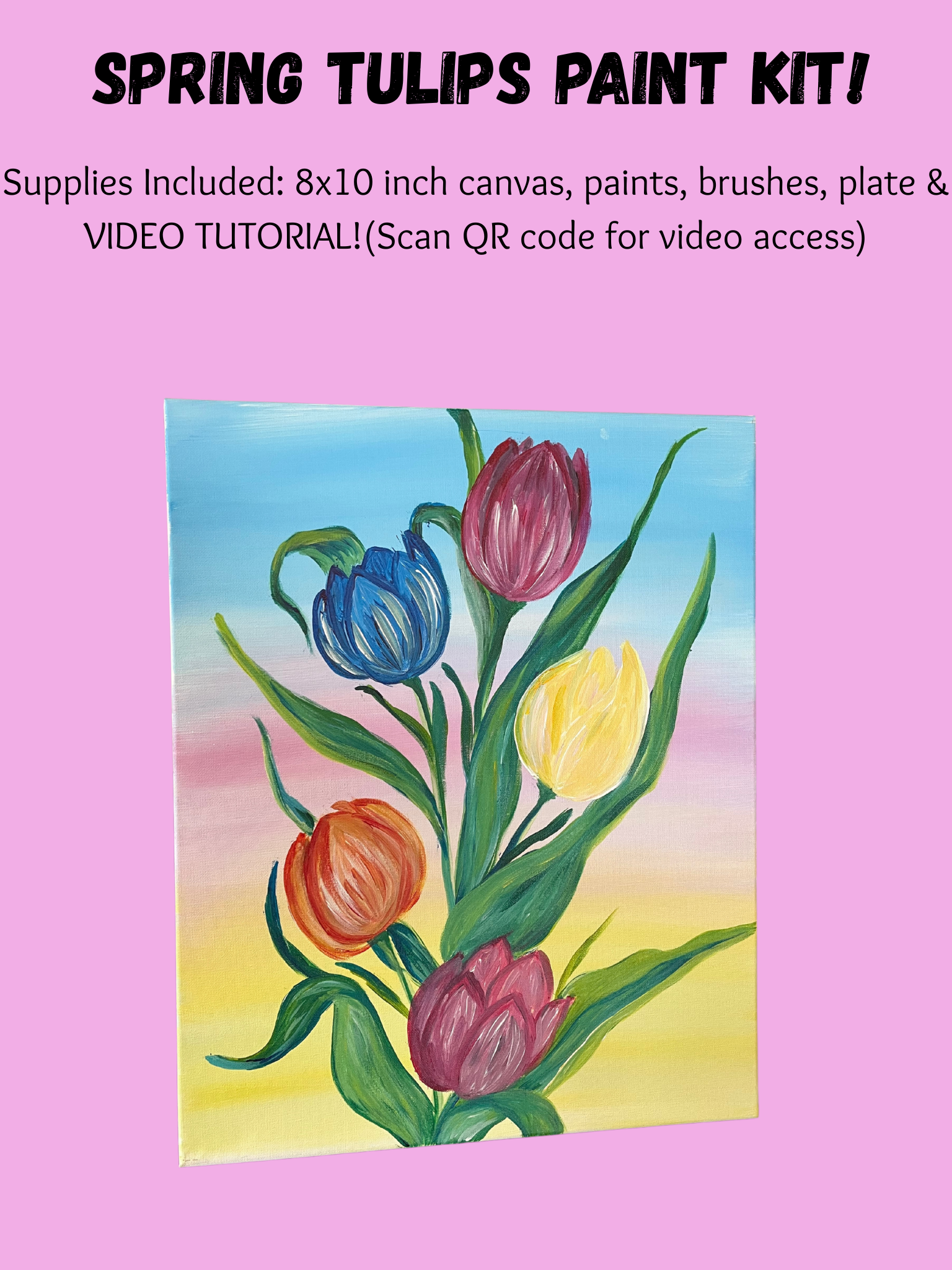 Spring Tulips Paint Kit!