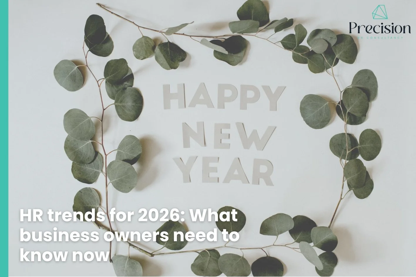 HR trends for 2026: What business owners need to know now