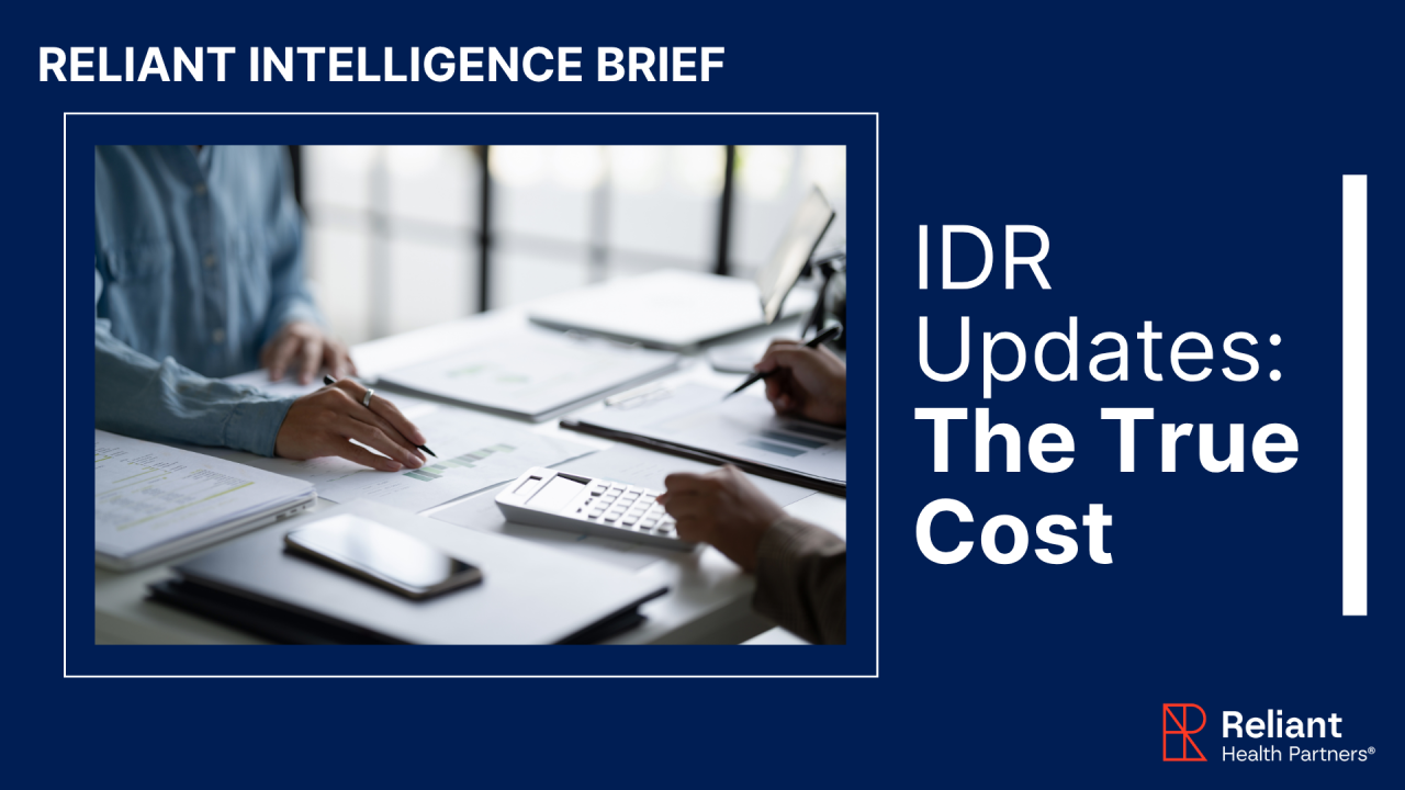 IDR Updates: The True Cost