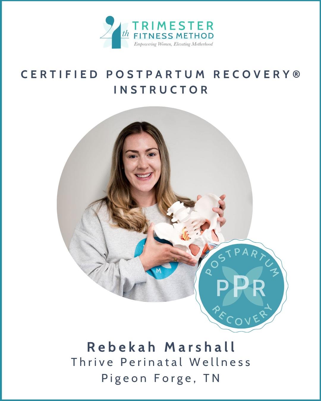 Congrats to Rebekah Marshall of Pigeon Forge, TN who has completed her requirement to become a Postpartum Recovery&reg; Instructor. Rebekah adds this certification to her Prep4Birth certification. Health and wellness has always been a huge interest o