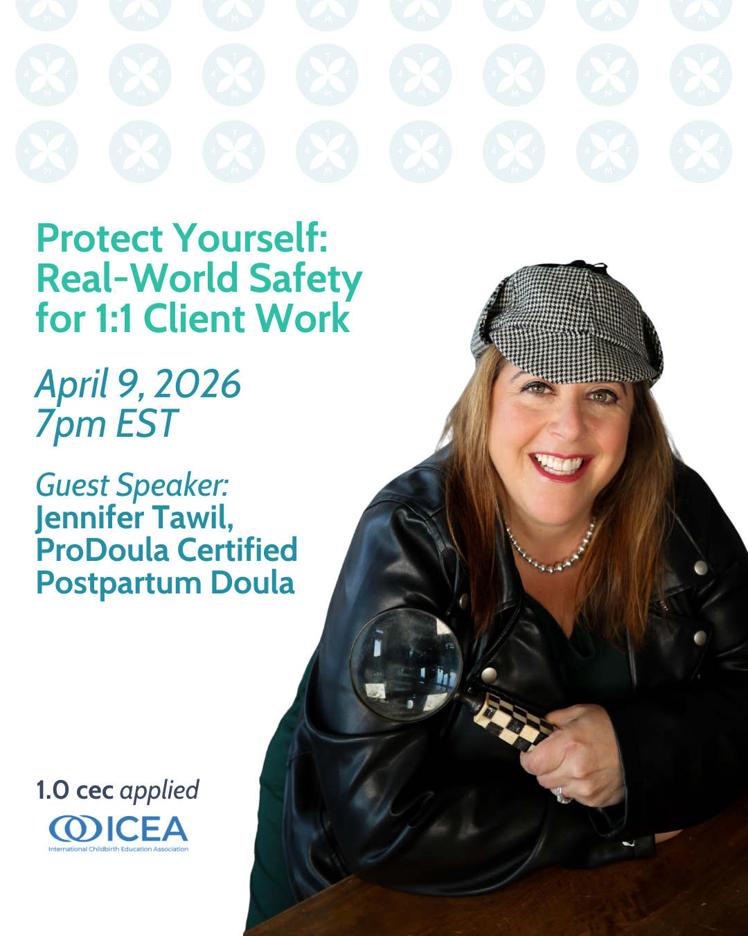 A promotional flyer for a knowledge boost event titled "Protect Yourself: Real-World Safety for 1:1 Client Work" featuring a smiling woman wearing a houndstooth cap, leather jacket, and pearl necklace, holding a magnifying glass, with event details including date, time, and guest speaker, and logos at the bottom.
