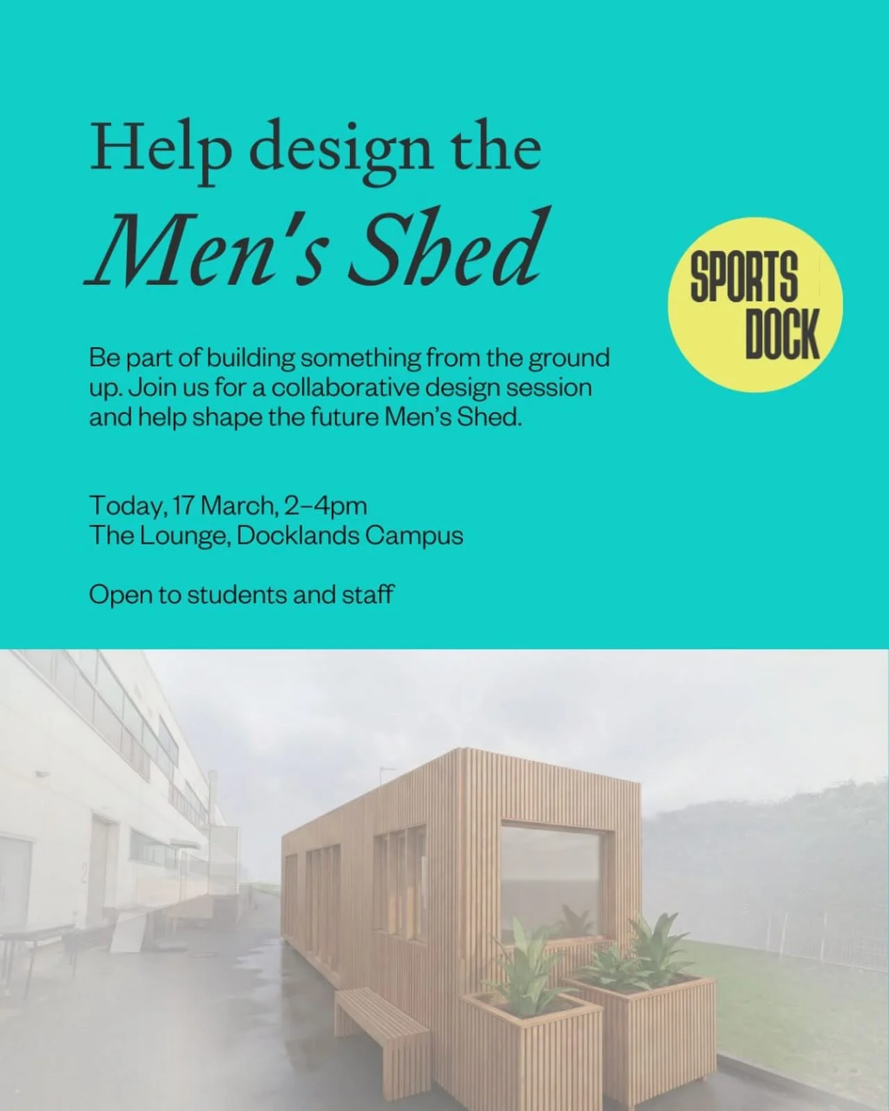 The Men&rsquo;s Shed project is a live project where students will be involved in every stage, from design to build to use. We&rsquo;re working with the Architecture Department, alumni architects and @ubuild to create a space designed by students, fo