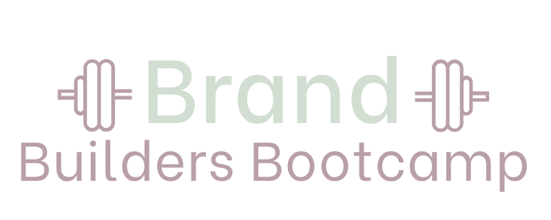 Text reading "Brand Builders Bootcamp" with a barbell icon on each side.