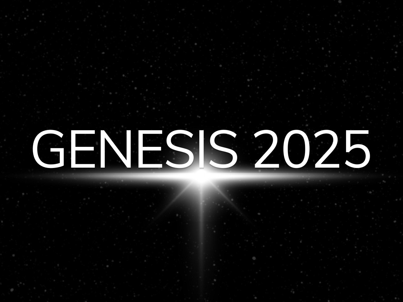 GENESIS 2025