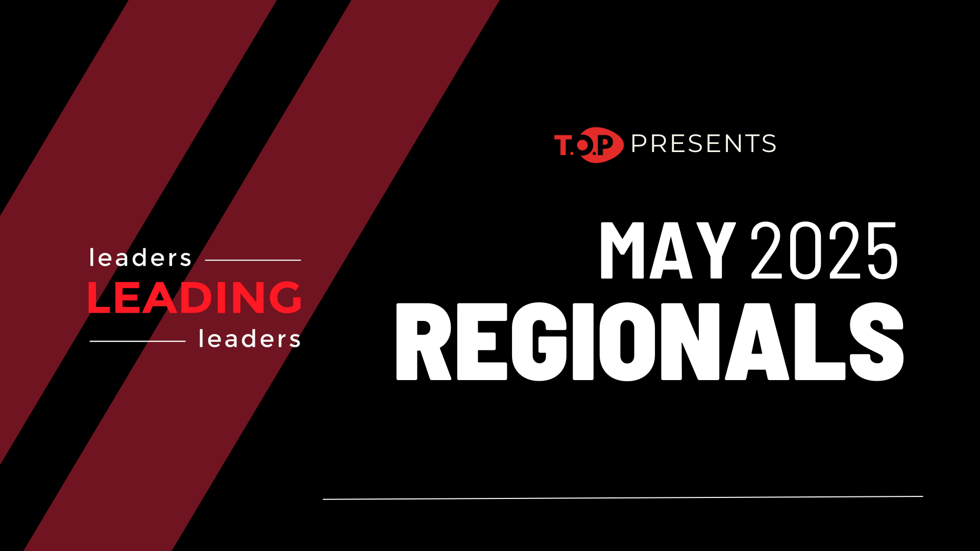 May 2025 Leadership Regionals