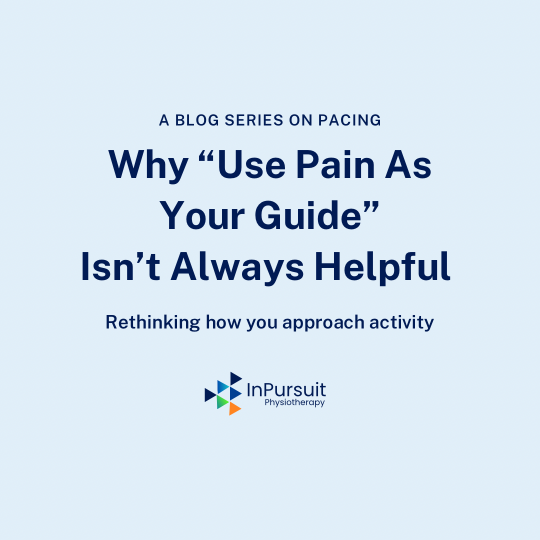 Why “Use Pain As Your Guide” Isn’t Always Helpful: A Series on Pacing • Part 1