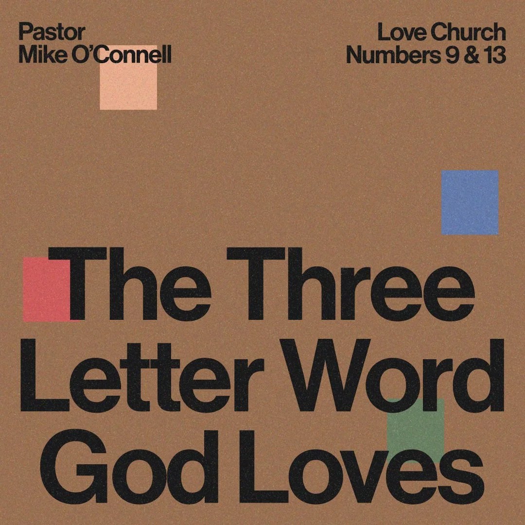 The Three Letter Word God Loves