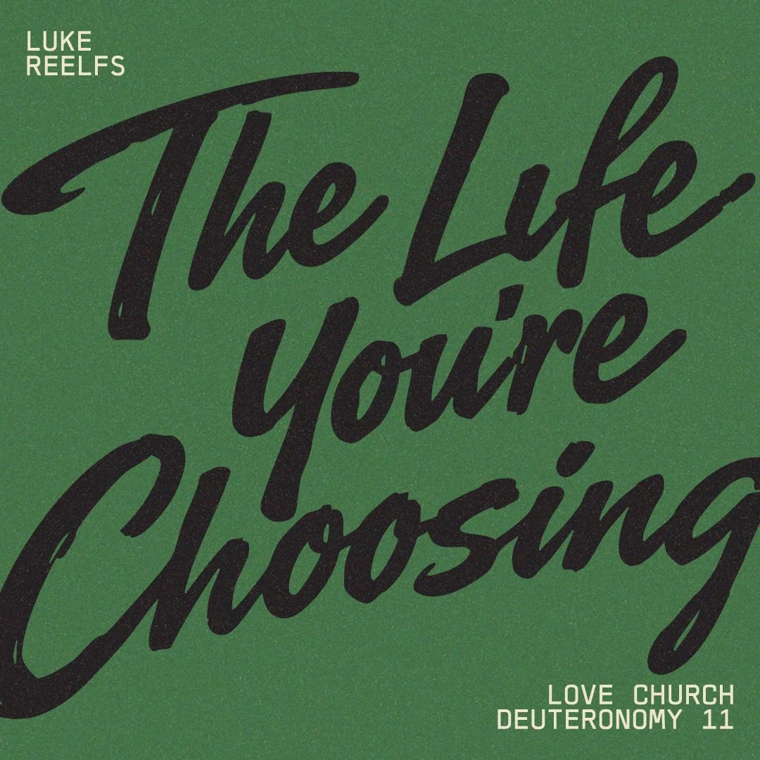 The Life You're Choosing