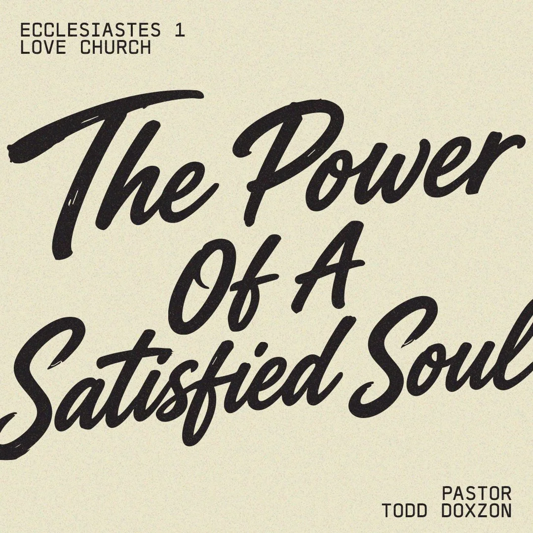 The Power of a Satisfied Soul