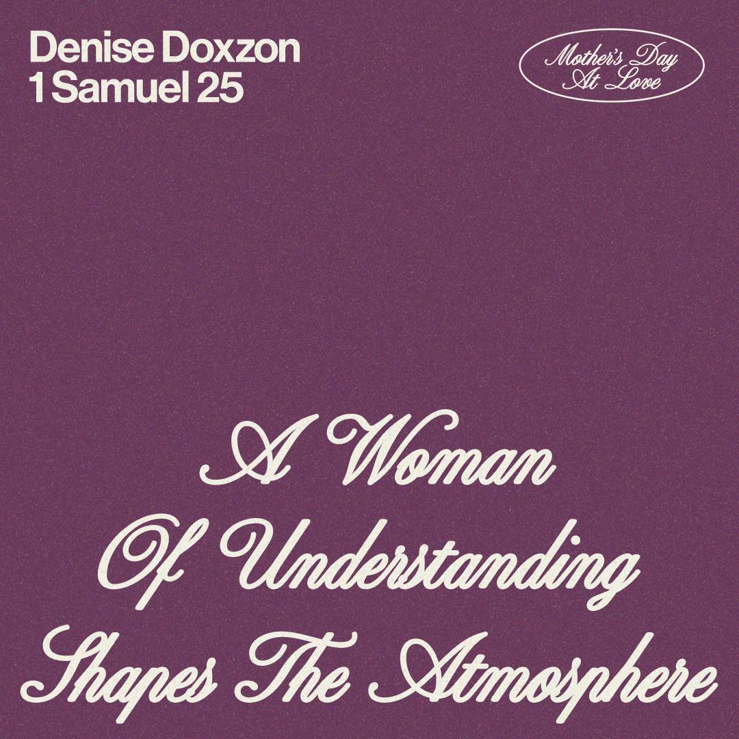 A Woman of Understanding Shifts the Atmosphere