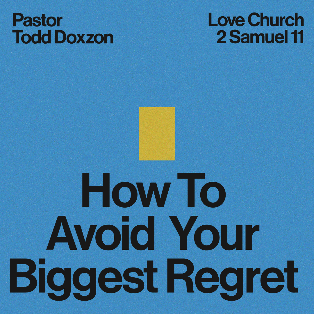 How To Avoid Your Biggest Regret