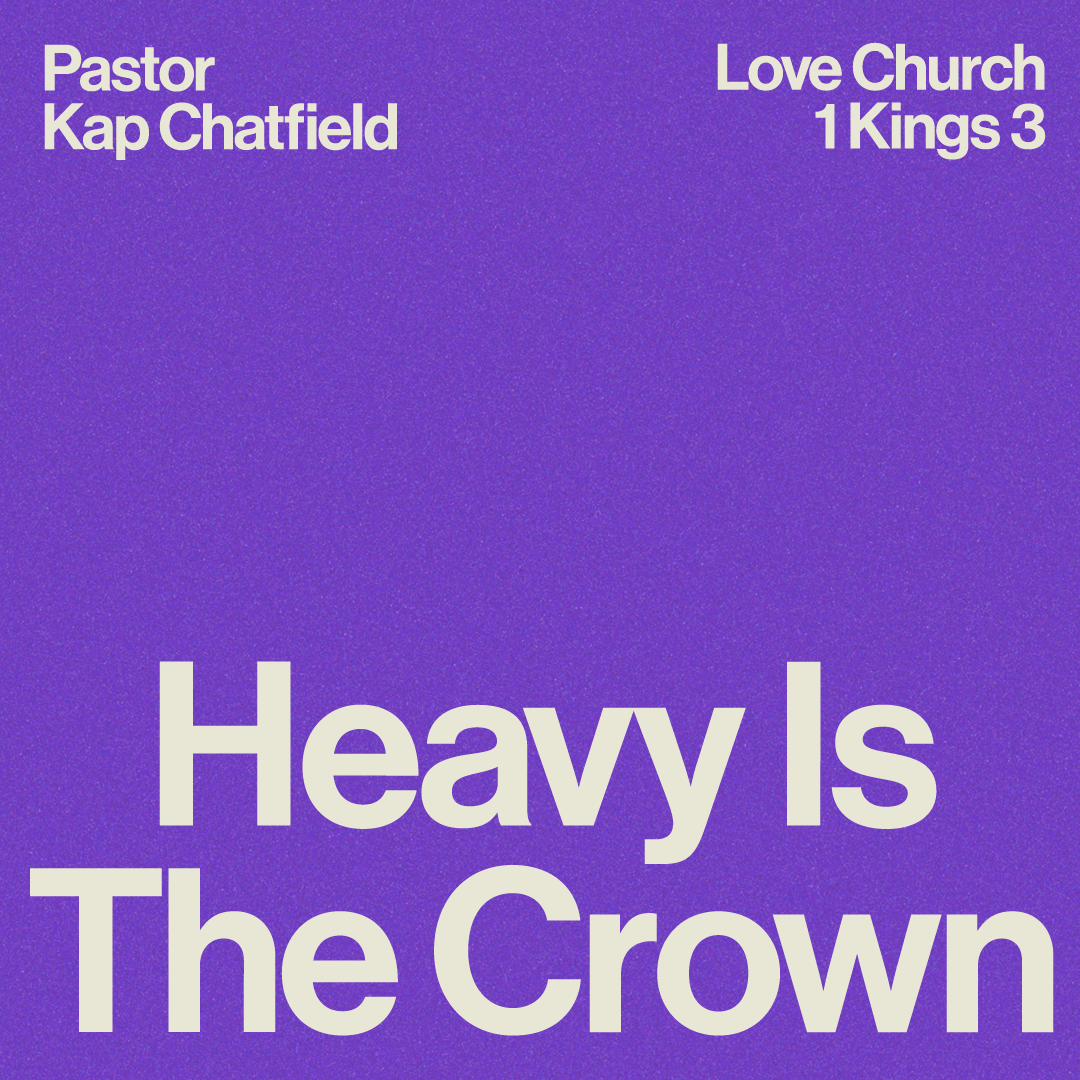 Heavy Is the Crown