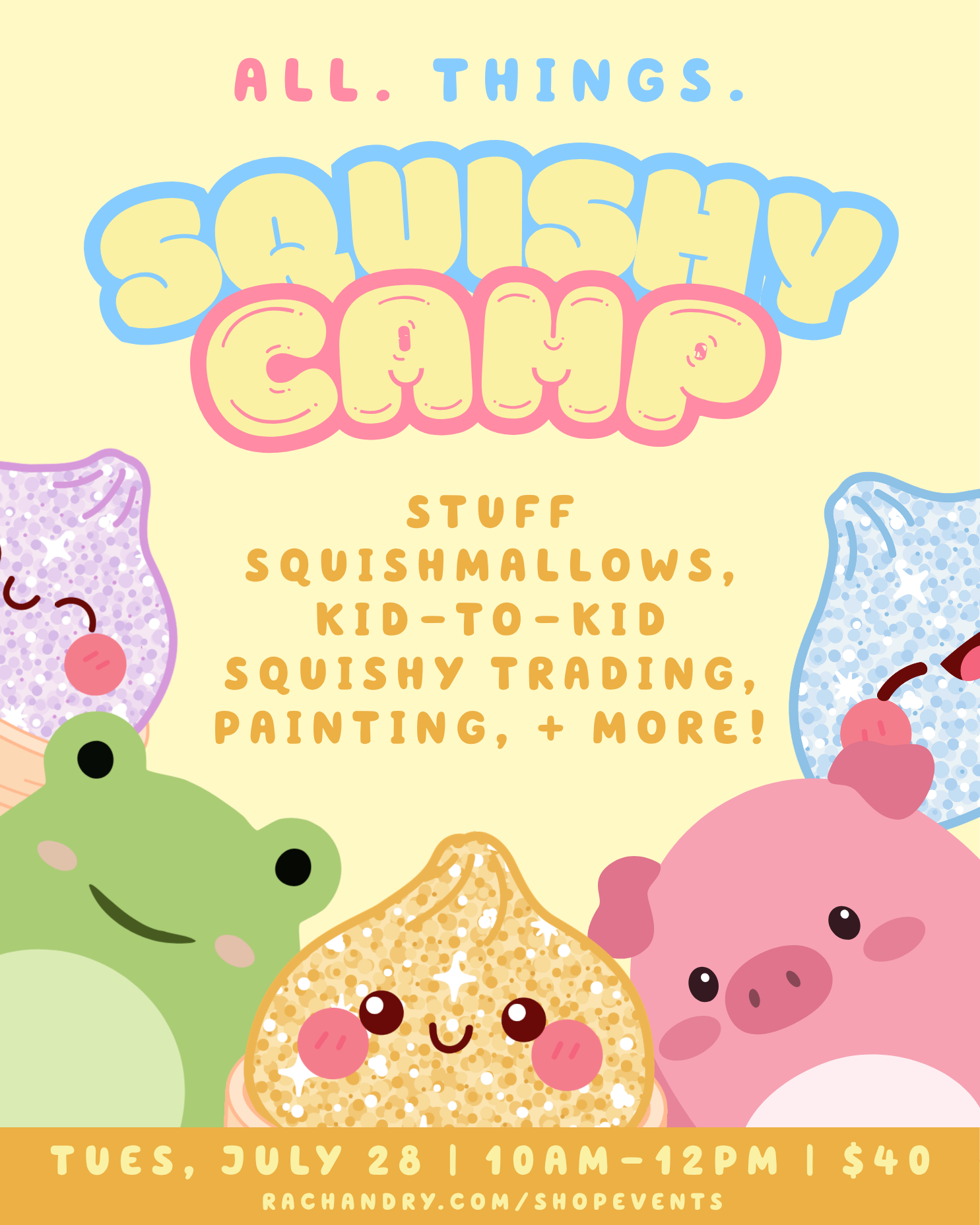POP-UP: All Things Squishy Camp