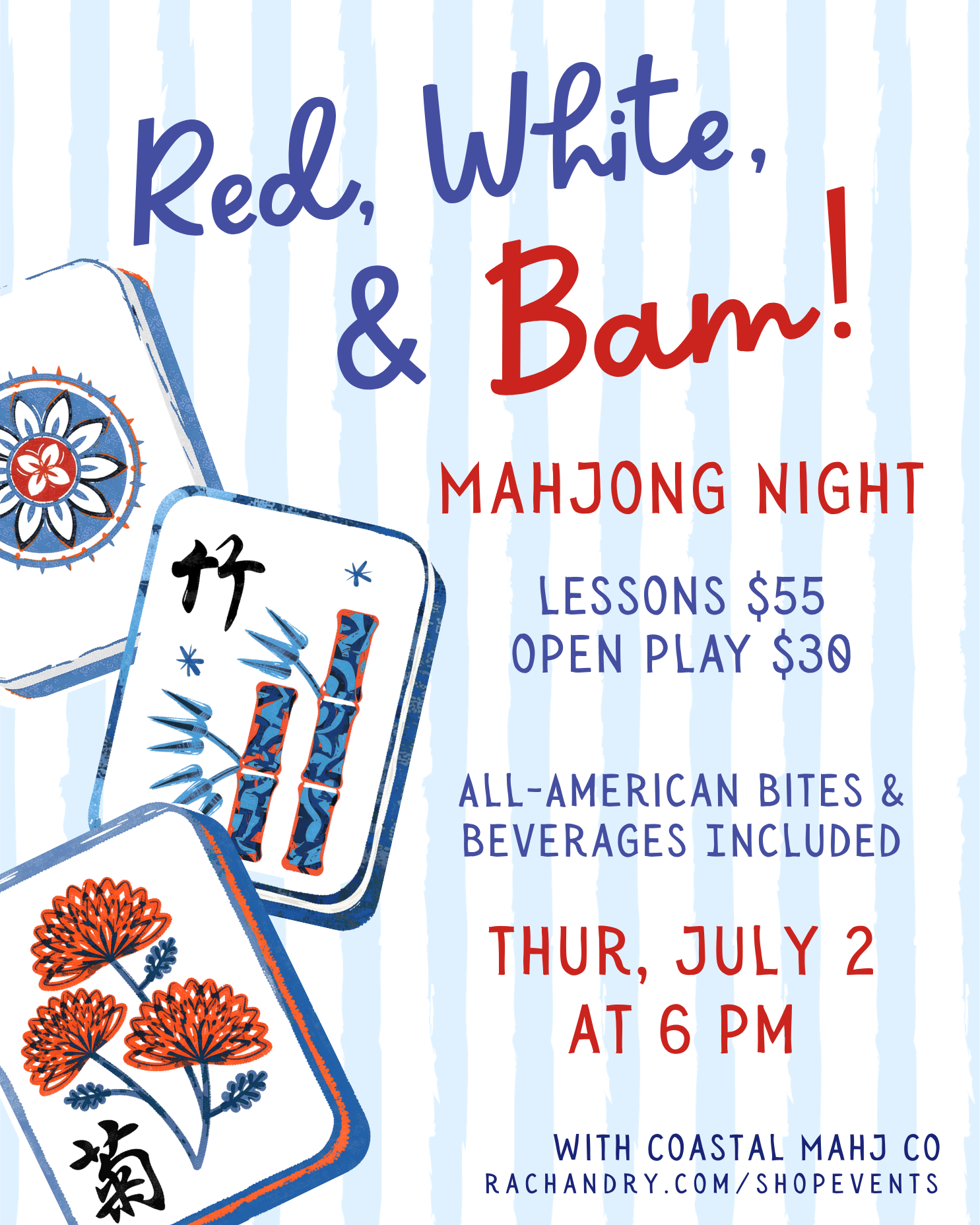 Red, White, & Bam! | Mahjong Night
