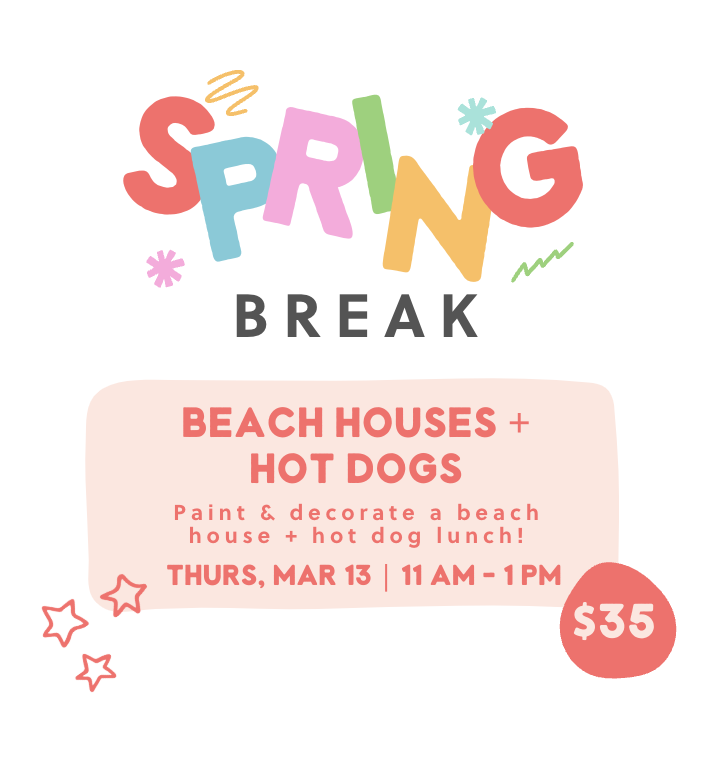 Spring Break Mini Camp: Beach Houses + Hot Dogs